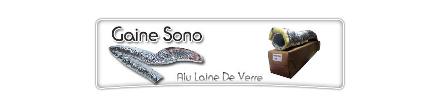 Gaine Insonorisée - Laine De Verre